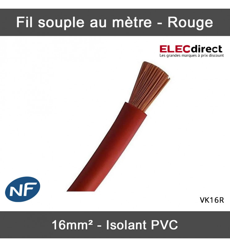 Fil souple H07VK de 16mm² souple - Rouge - Coupe au mètre - Réf : VK16R -  ELECdirect Vente Matériel Électrique