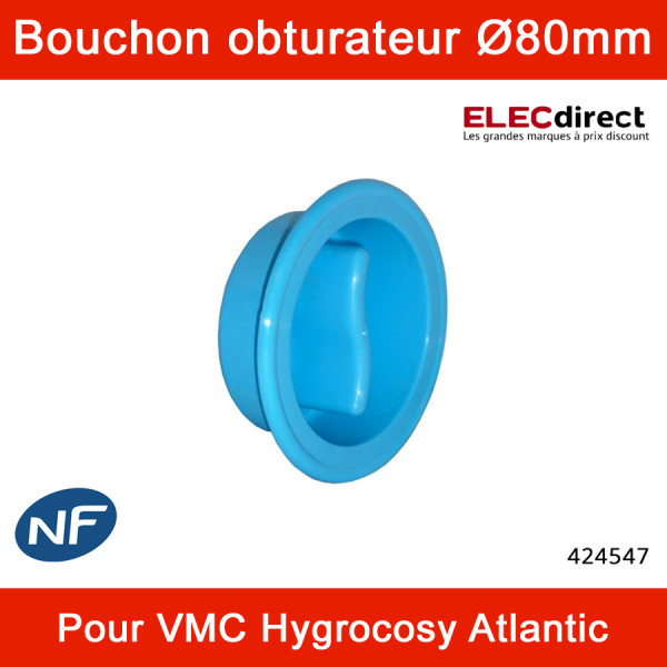 Atlantic - Bouchon obturateur pour VMC Hygrocosy -  Ø80mm - Réf : 424547