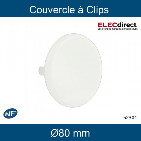 Eur'Ohm - Couvercle à clips - Ø80 mm - Réf : 52301 - ELECdirect Vente  Matériel Électrique