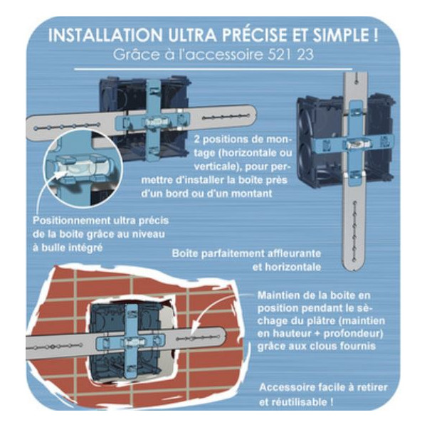 Eur'Ohm - Accessoire + Niveau boîte maçonnerie - Réf : 52123