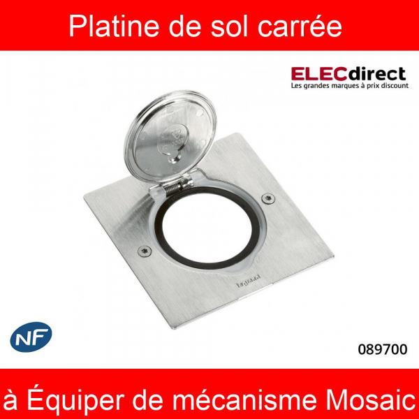 Legrand - Platine de sol carrée - à équiper de mécanisme Mosaic 1 poste - Inox brossé - Réf : 089700