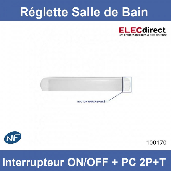 Miidex - Réglette LED Salle de Bain + Interrupteur ON/OFF + PC 2P+T 16A -  CCT - 8W - Réf : 100171 - ELECdirect Vente Matériel Électrique