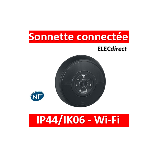 Legrand - Sonnette connectée IP44 IK06 connexion directe à la box