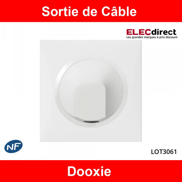 Legrand - Sortie de Câble Dooxie standard complète - Blanc - Réf : 600325 + 600801