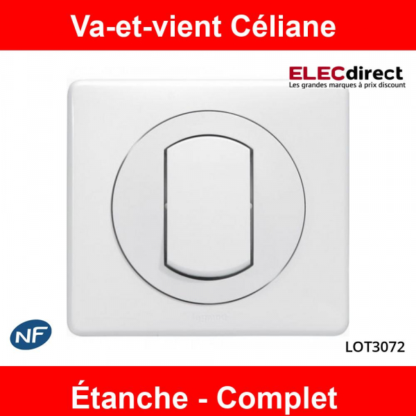 Legrand - Interrupteur ou Va-et-Vient Céliane complète Étanche - IP44 -  Blanc - Réf : LOT3072 - ELECdirect Vente Matériel Électrique