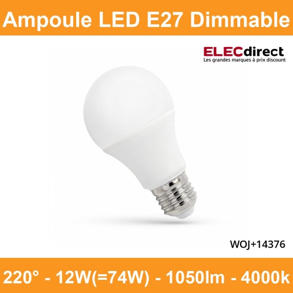 Spectrum - Ampoule LED E-27 - LED GLS 12W - Angle 220° - 4000K - 900lm -  Réf : WOJ+14375 - ELECdirect Vente Matériel Électrique