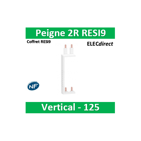 Schneider - Resi9 XP (Vis) Peigne vertical 2 rangées entraxe 125mm - Réf : R9PXV
