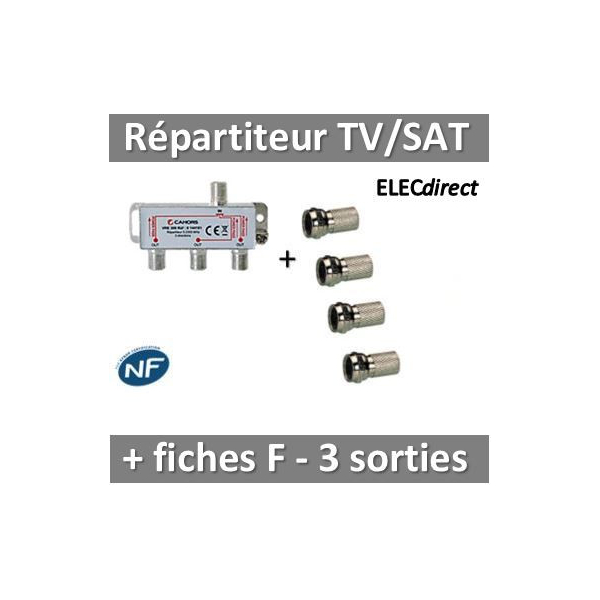 CAHORS - Répartiteur TV/Satellite - 3 sorties F + Fiches F x4 -  ELECdirect Vente Matériel Électrique