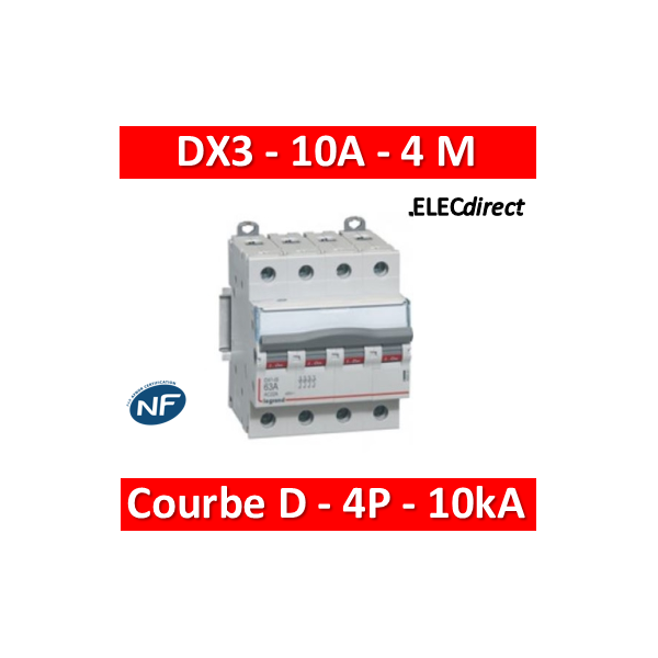 Legrand - Disjoncteur 4P DX3 10A - 10kA - courbe D - Réf : 408116