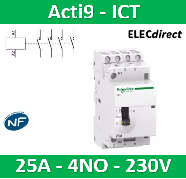 Schneider - Acti9 - Contacteur iCT - 25A - 4NO - 230/240V - 50Hz - Réf : A9C21834