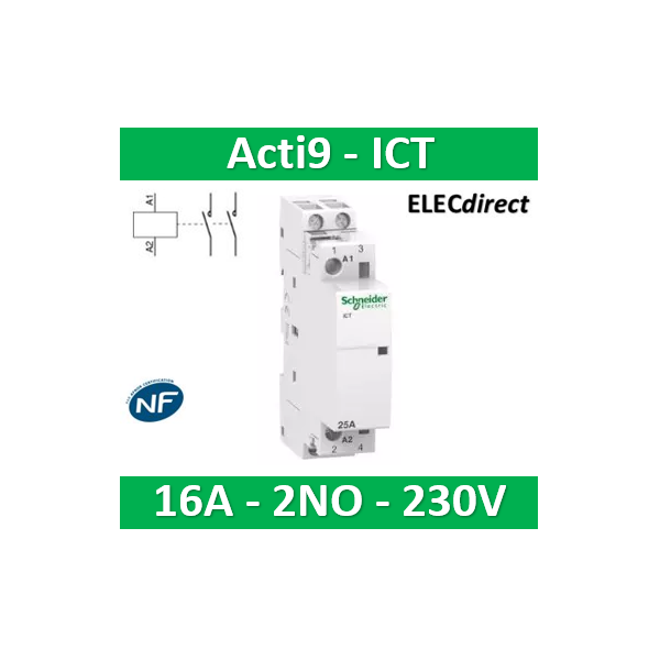 Schneider - Contacteur Acti9 - ICT - 16A - 2NO - 230/240V 50Hz ...