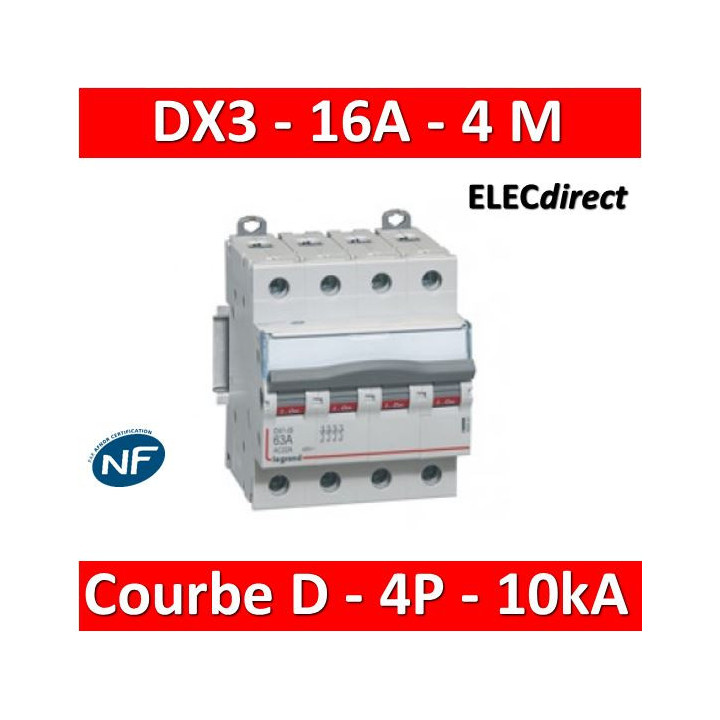 Legrand - Disjoncteur 4P DX3 16A - 10kA - courbe D - Réf : 408117