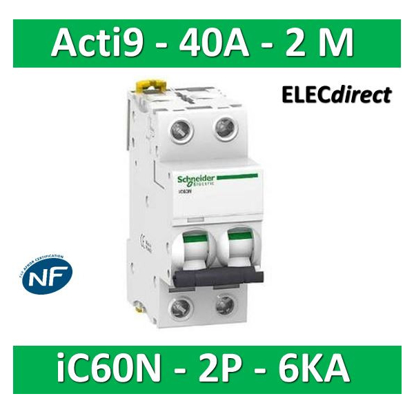 Schneider - Disjoncteur bipolaire Acti9 - iC60N - 40A - 6kA - courbe C -  A9F77240 - ELECdirect Vente Matériel Électrique