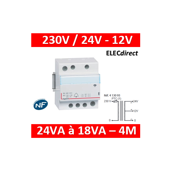 Legrand - Transformateur pour sonnerie - 230V /12V - 24V - 24VA - 413093 -  ELECdirect Vente Matériel Électrique