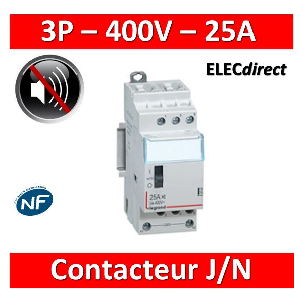 Legrand - Contacteur J/N heures creuses 25A - 400V Tripolaire - 412502 -  ELECdirect Vente Matériel Électrique