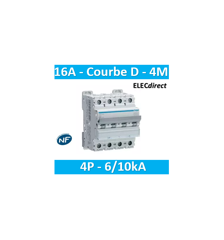 Hager - Disjoncteur 4P 6/10kA D-16A 4M - NGN416 - ELECdirect Vente Matériel  Électrique